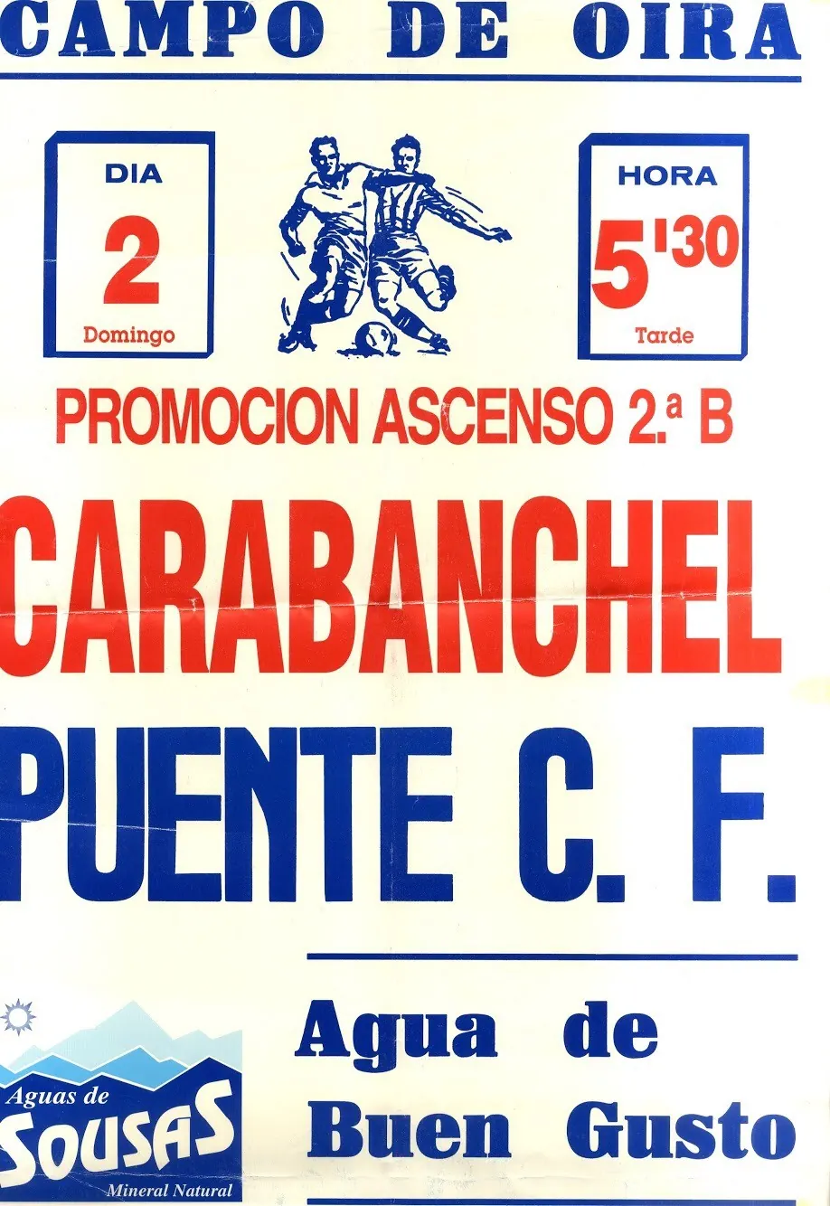 Cartel de la promoción de ascenso a Segunda B, Carabanchel - Puente C.F., Campo de Oira